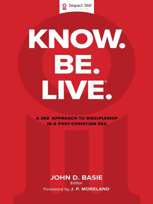 Title details for Know. Be. Live.® by John D. Basie - Wait list